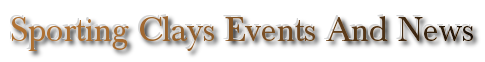 Sporting Clays News